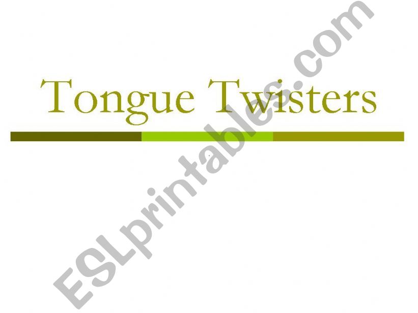 Tongue Twisters PowerPoint powerpoint