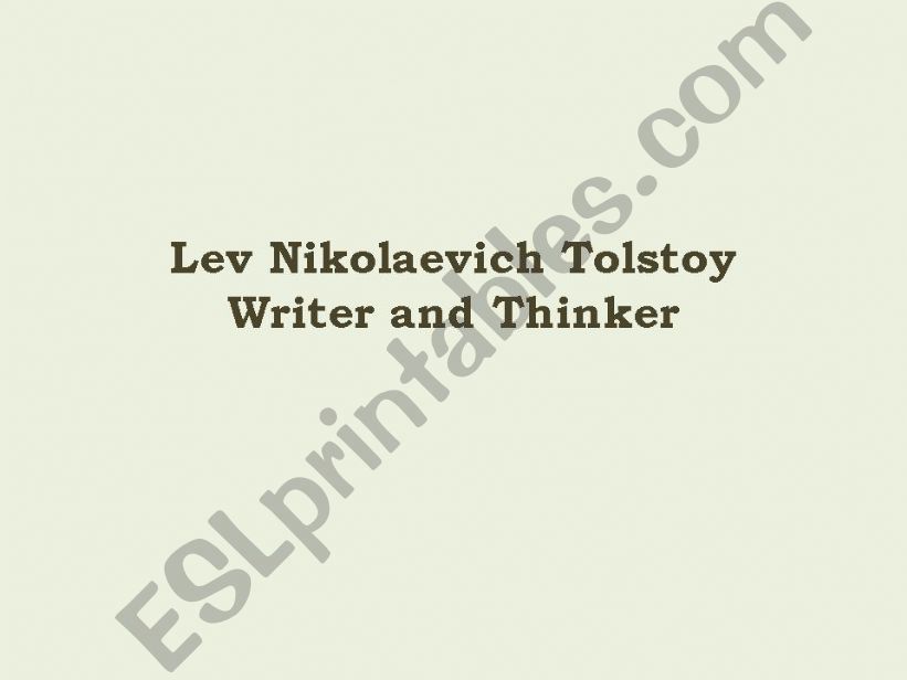 Lev Nicolaevich Tolstoy powerpoint