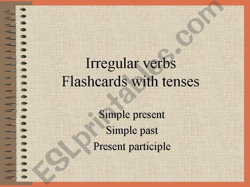Irregular verbs flash cards with tenses