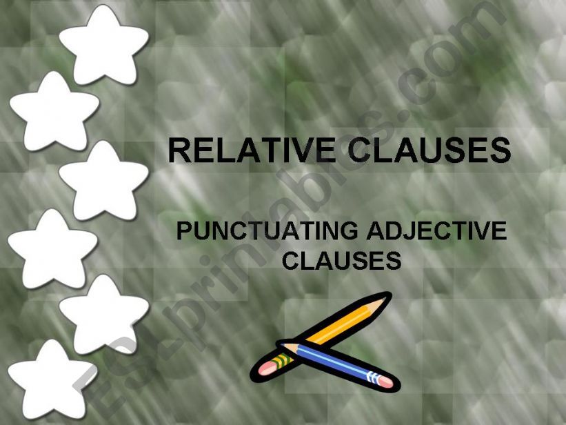 Defining & Non-defining Relative Clauses