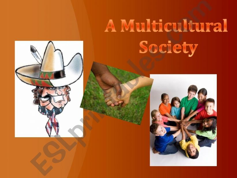 Multicultural Society (1 of 2)