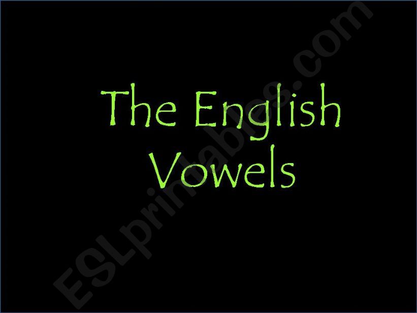 The English Vowels powerpoint