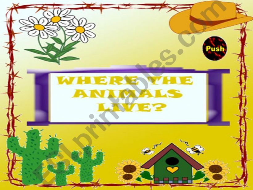 WHERE THE ANIMALS LIVE? powerpoint