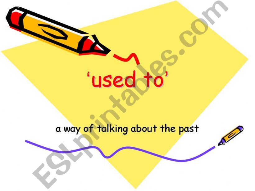 Grammar Item - Used to powerpoint