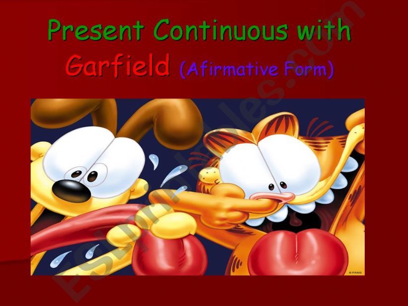 PRESENT  CONTINUOUS  WITH  GARFIELD