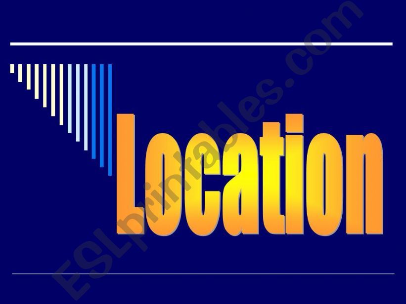 Location powerpoint