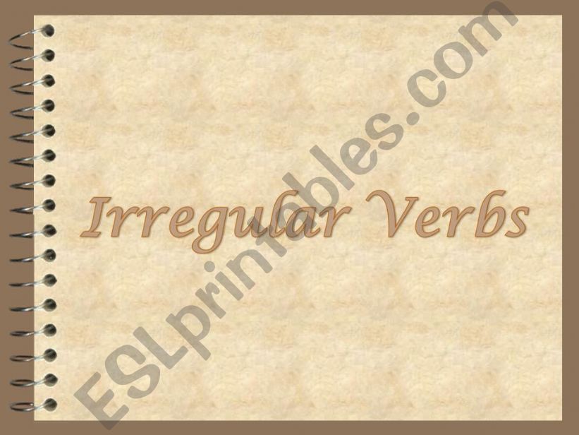 IRREGULAR VERBS powerpoint