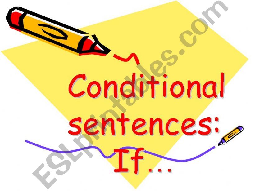 Conditionals Types 0, 1, 2 and 3