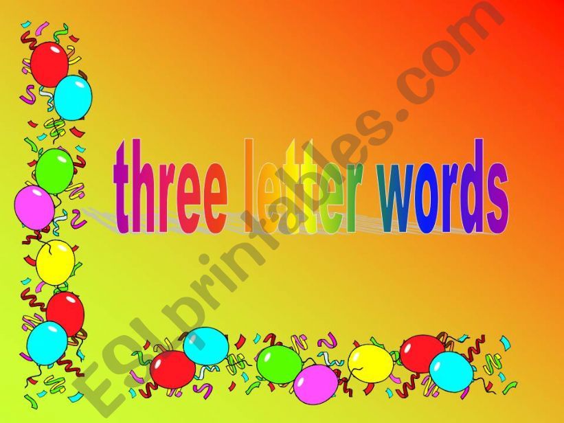 Three letter words  powerpoint