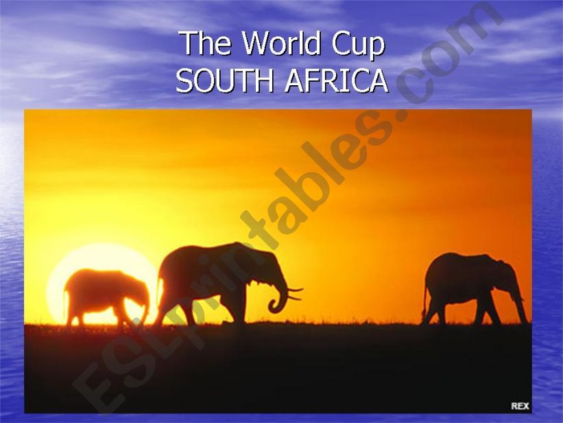 THE WORLD CUP - SOUTH AFRICA powerpoint