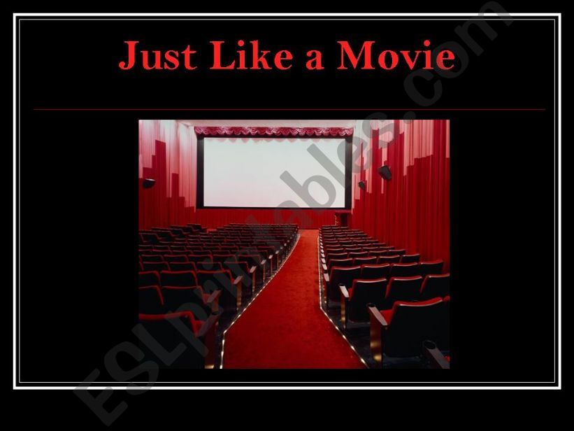 ESL - English PowerPoints: Just Like a Movie