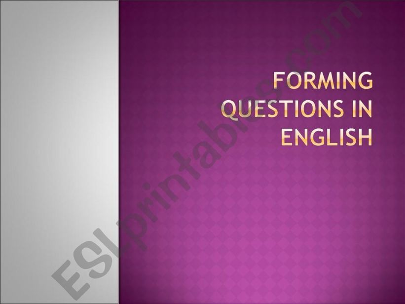 Forming Questions in English powerpoint