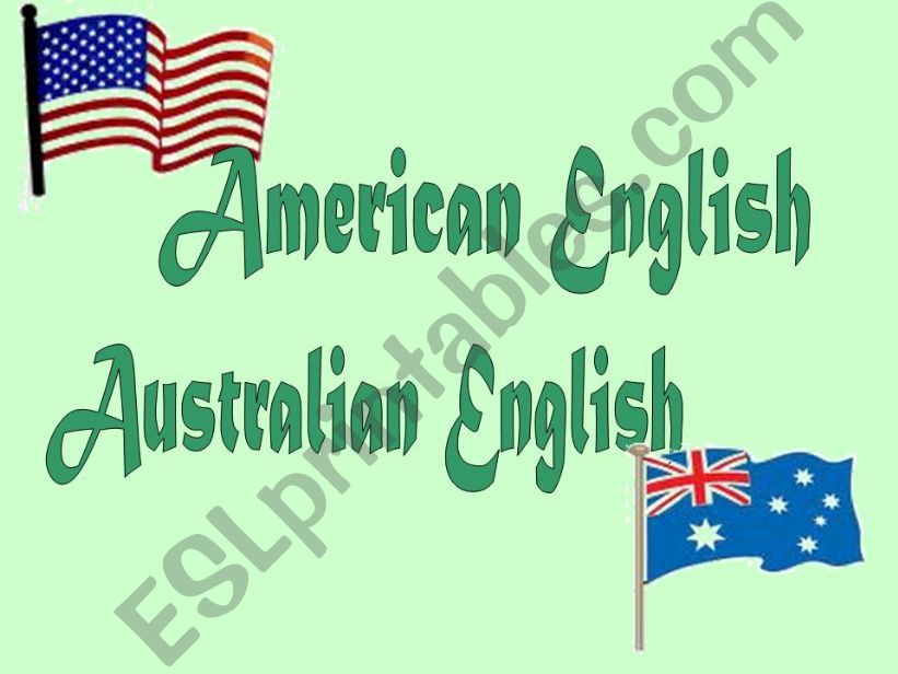 American English vs Australian English