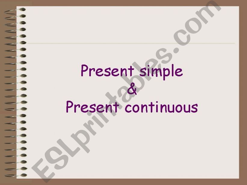 Present simple vs Present continuous