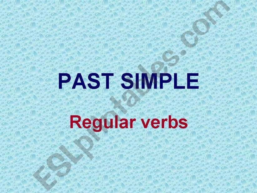 Past simple regular verbs (grammar guide + examples)
