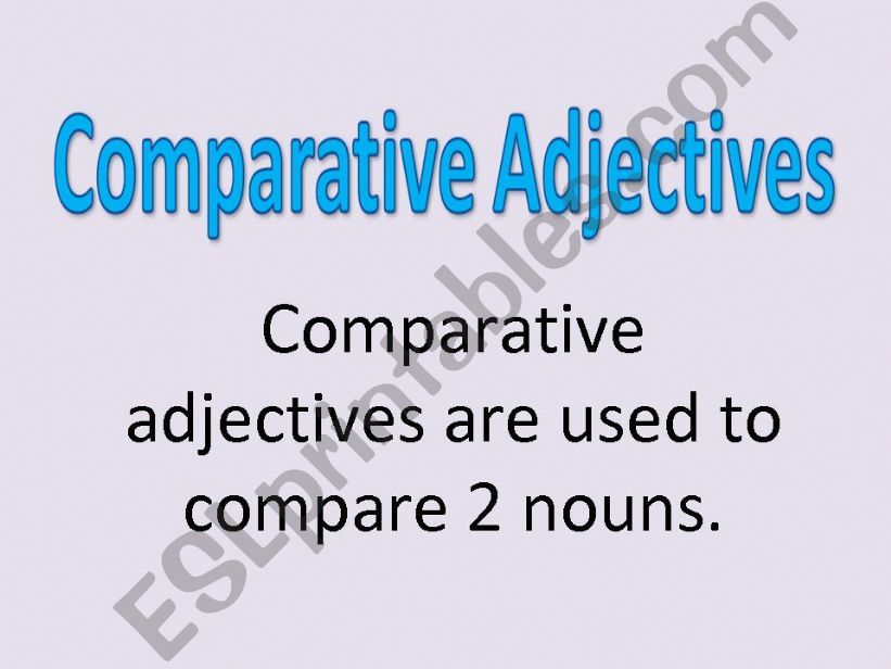 Comparative adjectives powerpoint