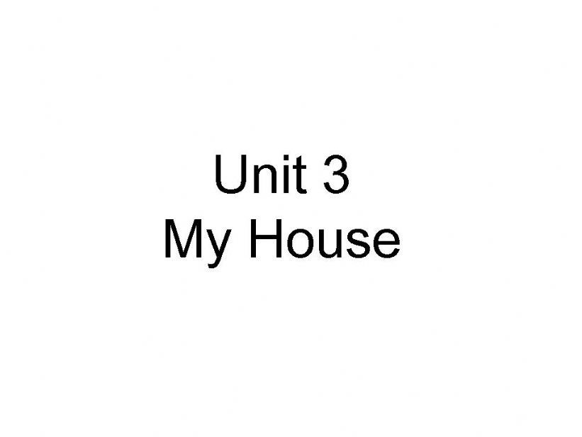 Lets Go 2 Unit 3 My House powerpoint