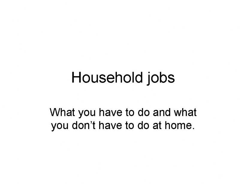 Household jobs powerpoint