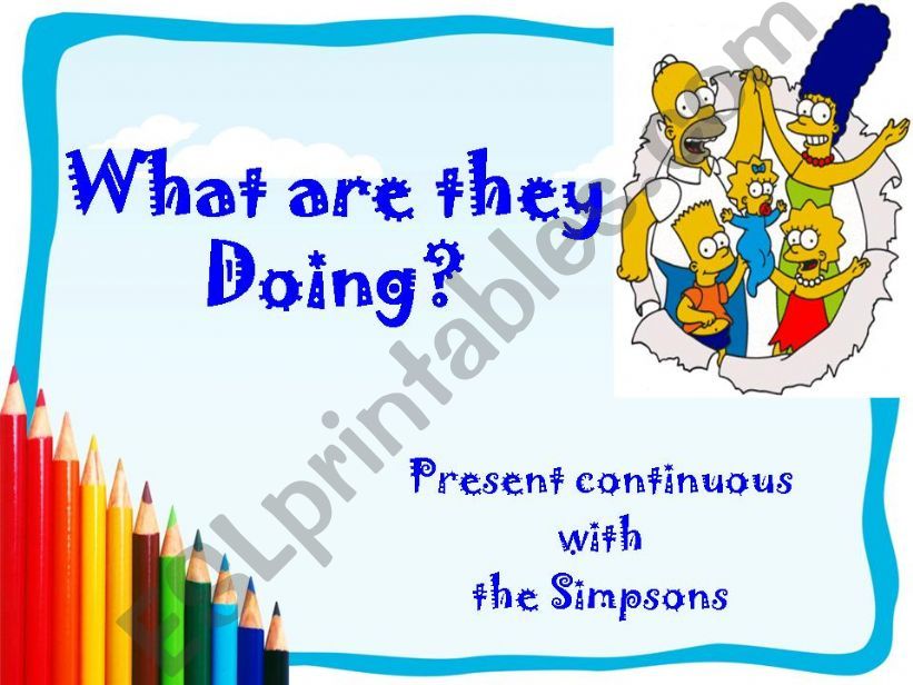 Present Continuous with the Simpsons - Part 1