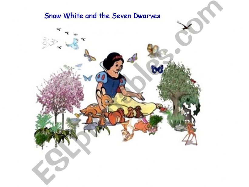 Snow White and the Seven Dwarves