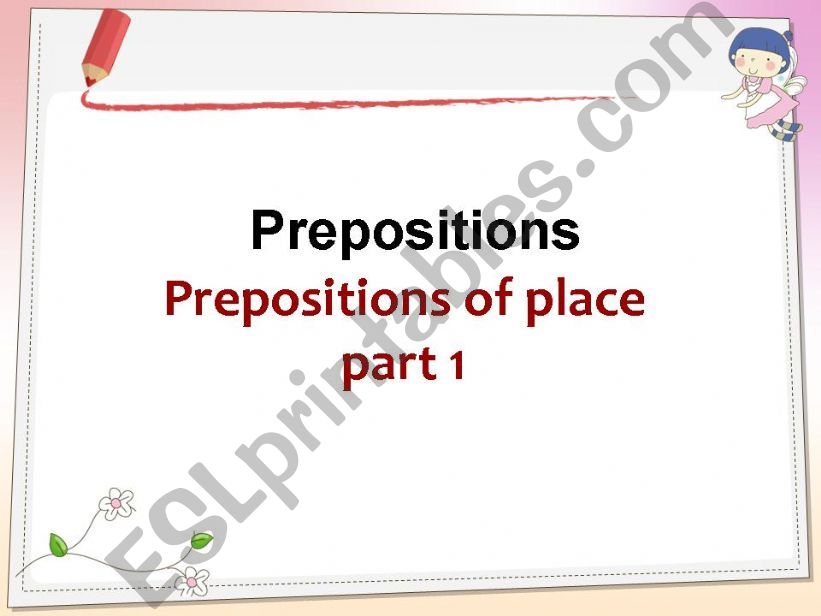 Prepositions of place part 1 powerpoint