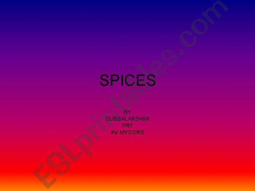SPICES powerpoint