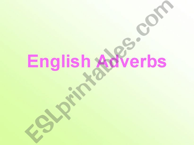 English adverbs powerpoint