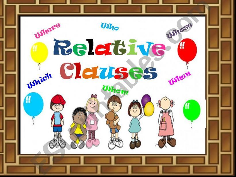 Relative Clauses Game ( 20 Slides )