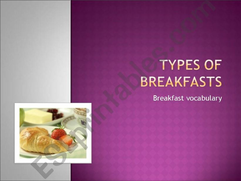 types of breakfasts powerpoint
