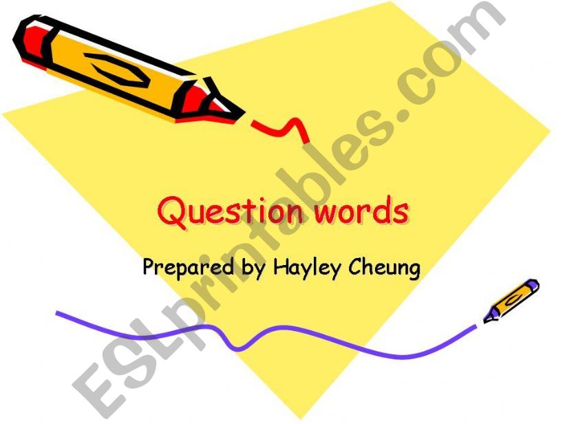 Question words powerpoint