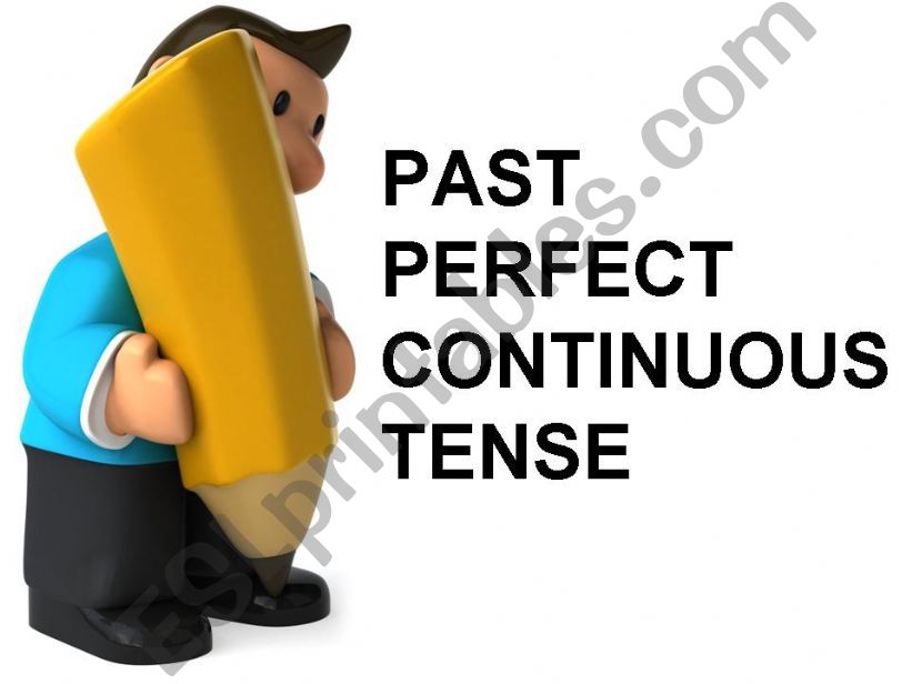 Past Perfect Continuous powerpoint