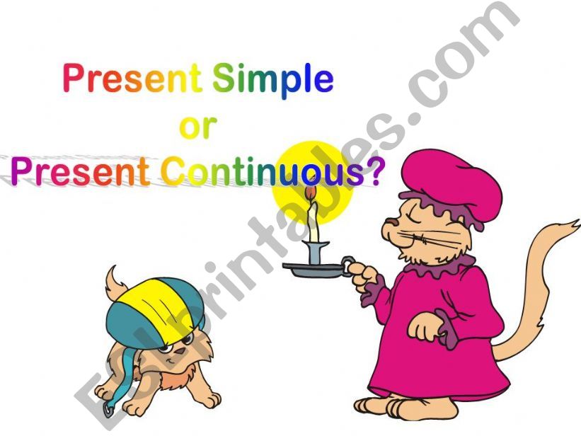 Present Simple or Continuous? powerpoint