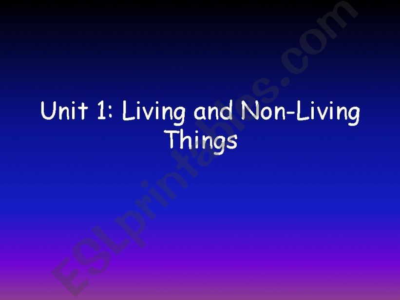 Living and non-living things powerpoint