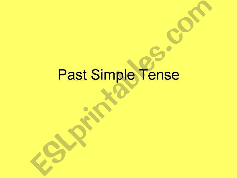 Past Simple Tense explained (regular and irregular verbs)