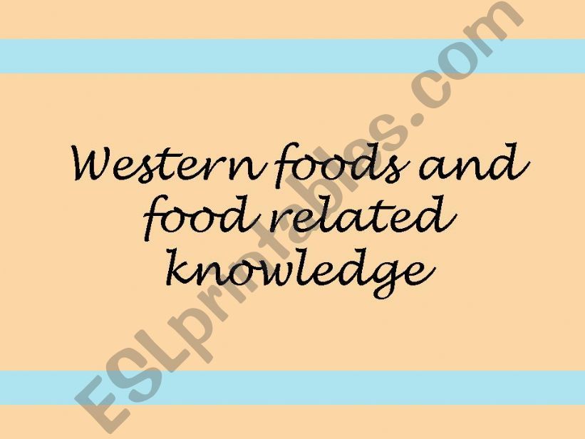 Western Foods powerpoint