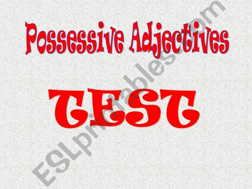 POSSESSIVE PRONOUNS test powerpoint