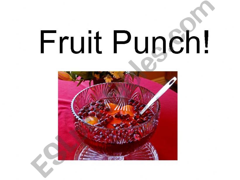 How To Make Fruit Punch powerpoint