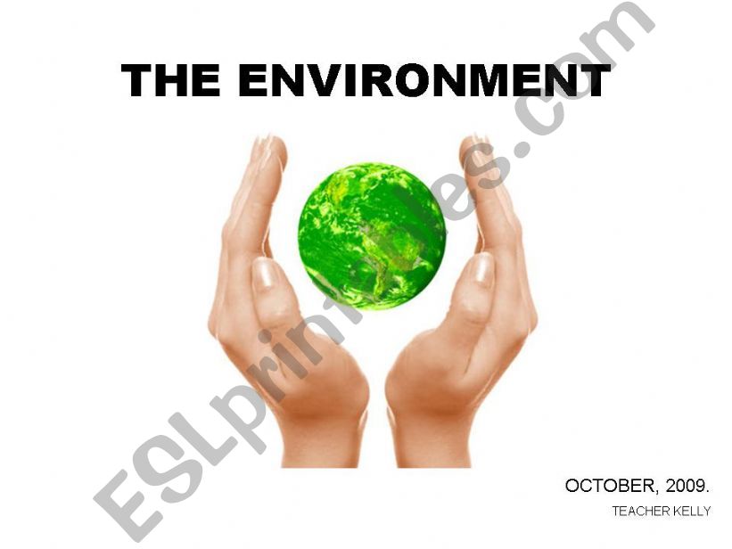 The environment powerpoint