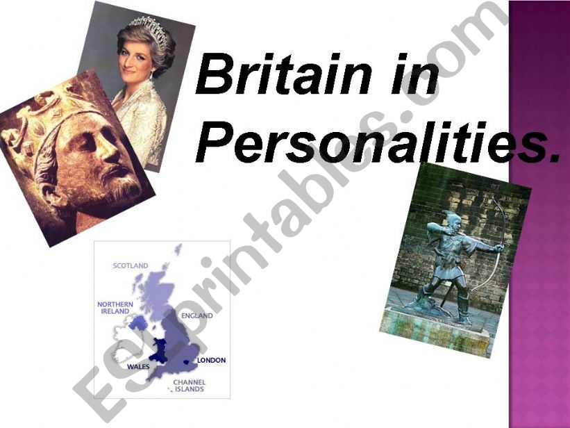 Britain in Personalities (16 slides)