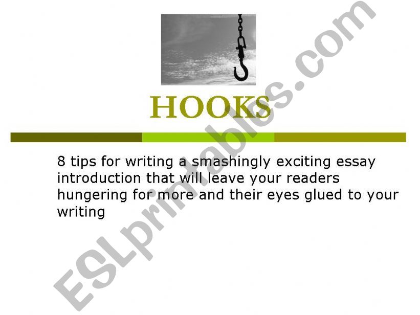 Expository Essays: Writing Hooks