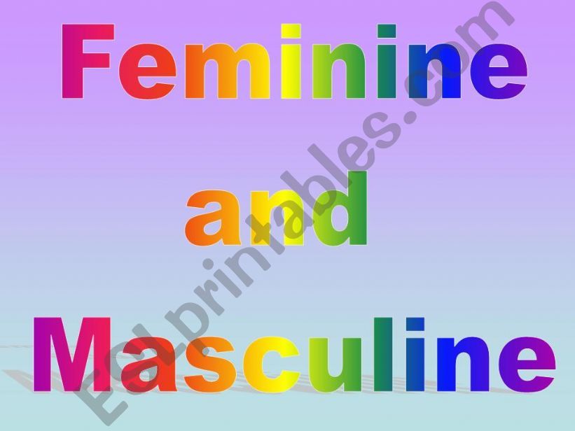 Feminine and Maculine powerpoint