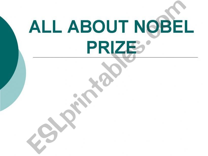 All about Nobel Prize powerpoint