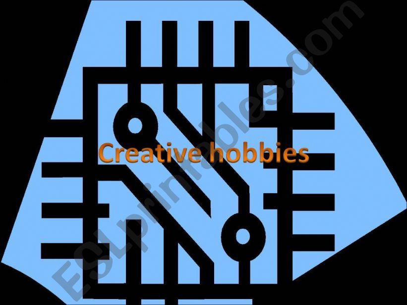 Creative hobbies powerpoint