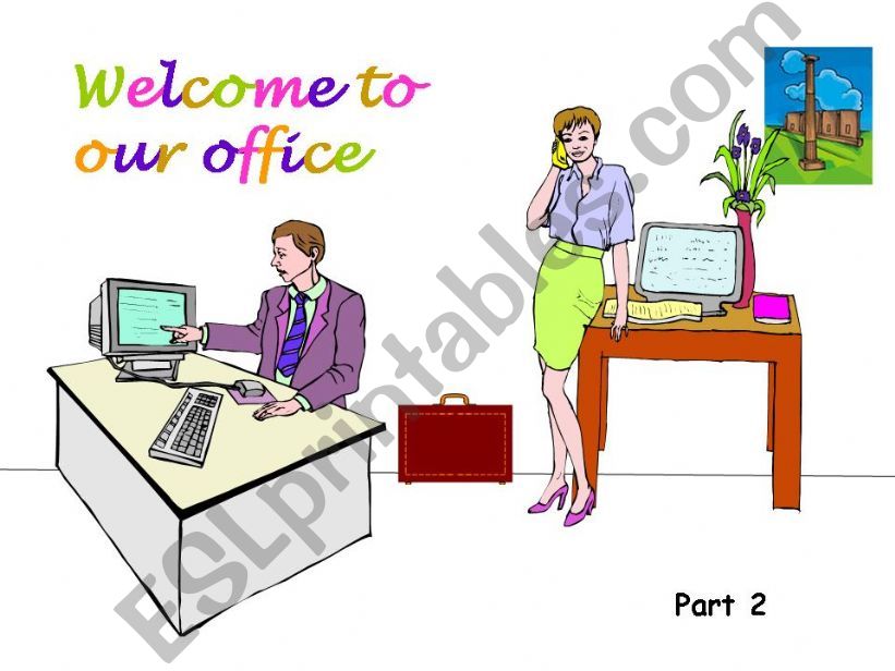 Welcome to my office - Part 2 powerpoint