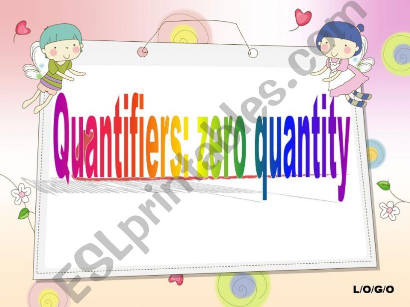 Quantifiers: zero quantity grammar guide (04.08.2010)