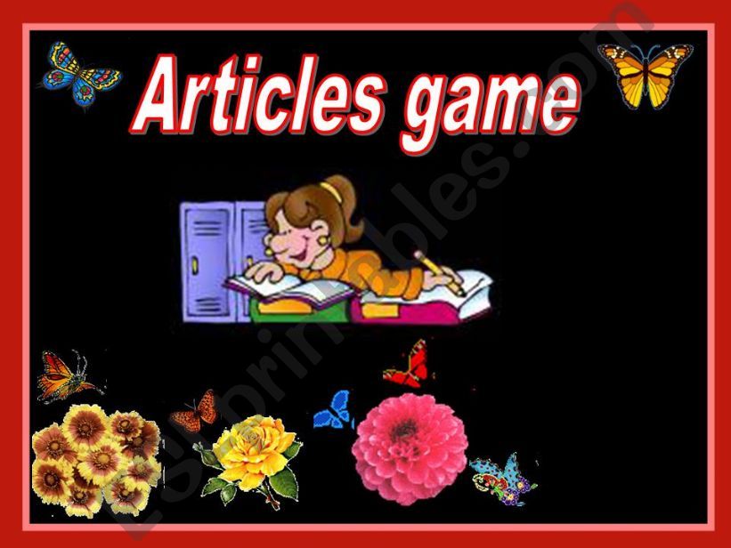 Articles game:a/an,the,zero article (04.08.2010)