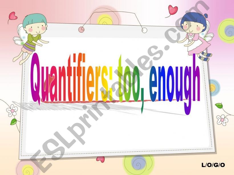 Quantifiers too,enough grammar guide (05.08.2010)