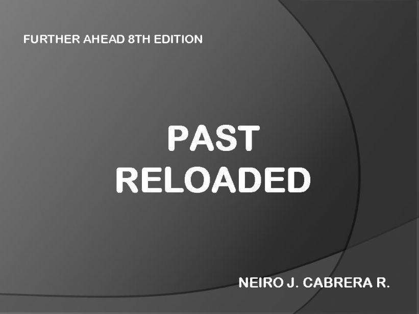 All PAST TENSES powerpoint