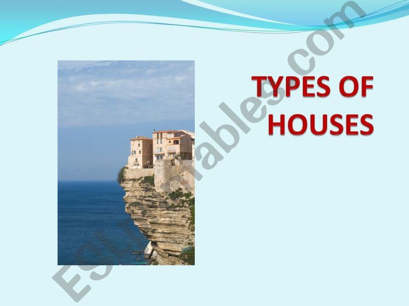Types of Houses powerpoint