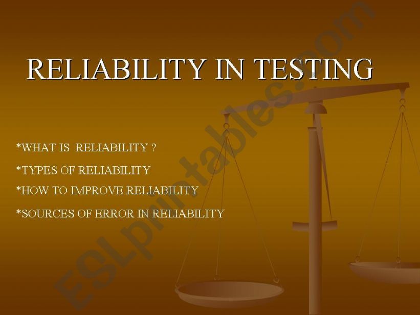 reliability in testing powerpoint